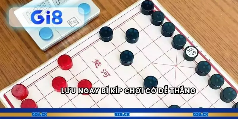 Lưu ngay bí kíp chơi cờ dễ thắng